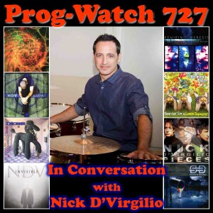Episode 727 - In Conversation with Nick D’Virgilio