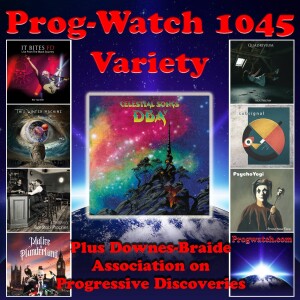 Episode 1045 - Variety + Downes-Braide Association on Progressive Discoveries