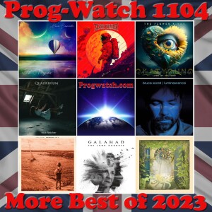Prog-Watch 1104 - More of the Best of 2023