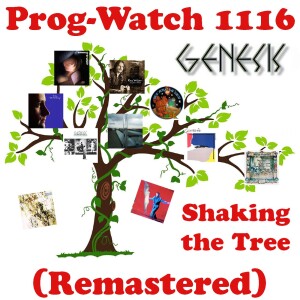 Prog-Watch 1116 - Shaking the Genesis Family Tree