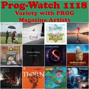 Prog-Watch 1118 - Variety with PROG Magazine Artists