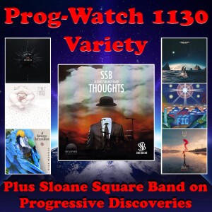 Prog-Watch 1130 - Variety + Sloane Square Band on Progressive Discoveries