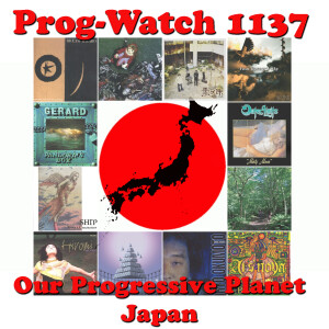 Prog-Watch 1137 - Our Progressive Planet - Japan