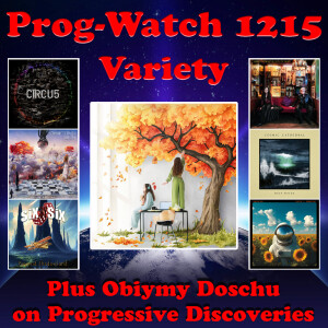Prog-Watch 1215 - Variety + Obiymy Doschu on Progressive Discoveries