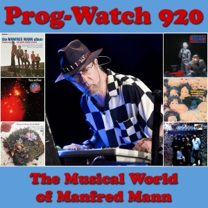 Episode 920 - The Musical World of Manfred Mann