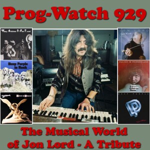 Episode 929 - The Musical World of Jon Lord - A Tribute