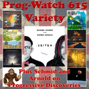 Episode 615 - Variety + Schmid & Arnold on Progressive Discoveries