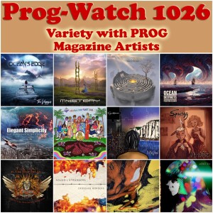 Episode 1026 - Variety with PROG Magazine Artists
