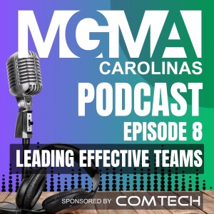 Communication and Leadership - How to unlock your practice with Sharon Delaney McCloud