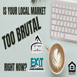 Is Your Local Market TOO BRUTAL Right Now?