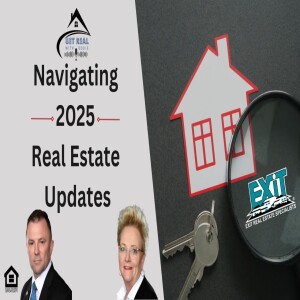 Navigating 2025 Real Estate Updates