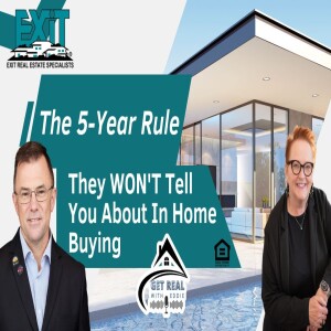 The 5-Year Rule They WON'T Tell You About In Home Buying