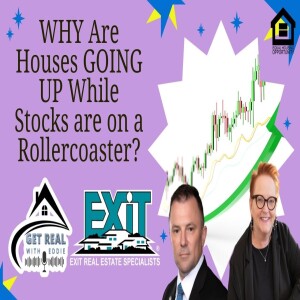 WHY Are Houses GOING UP While Stocks are on a Rollercoaster?