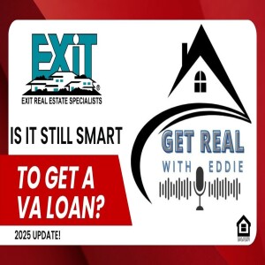 IS it STILL Smart to Get a VA Loan? 2025 Update!