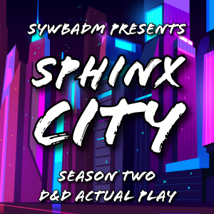 Prepare to Party | Sphinx City [S2 E5] D&D Actual Play