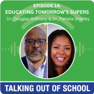 Episode 14: Educating tomorrow's superintendents
