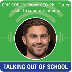 EPISODE 20: Paper CEO Phil Cutler
