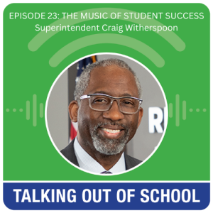 EPISODE 23: The Music of Student Success