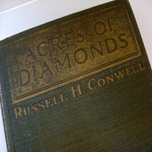 Acres of Diamonds by Russell Conwell (Part: 1)
