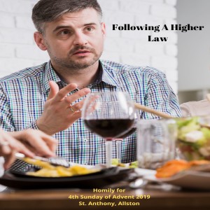 Following A Higher Law