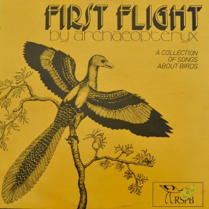 RSPB: "First Flight" by Archaeopteryx. Side A