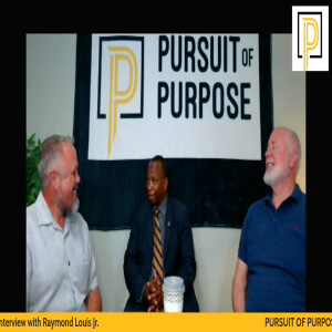 Raymond Louis Jr. - Unveiling Success: The Transformative Power of Mentorship and Faith