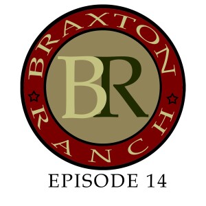 Episode #14 Campfire stories - The Kings of Braxton - Born Unto Trouble - Chapter 14