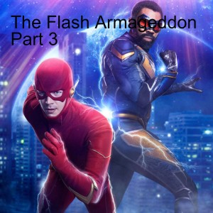 The Flash Armageddon Part 3
