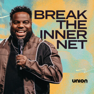 Break The Inner Net | Pastor Brian Bullock