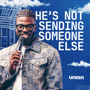 He's Not Sending Someone Else | Pastor Stephen Chandler