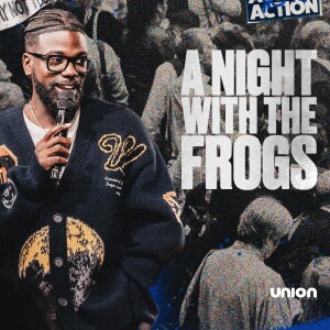 A Night with the Frogs | Pastor Stephen Chandler