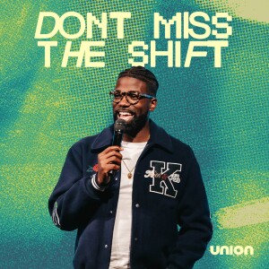 Don’t Miss The Shift | Pastor Stephen Chandler
