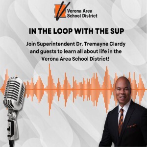 In The Loop With the Sup Episode 2: Savanna Oaks Middle School Principal Quinn Craugh