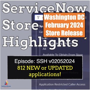 Washington DC February 2024 Store Release (ServiceNow Store Highlights v02052024)