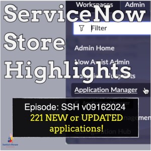 ServiceNow Store Highlights (SSH) v09162024