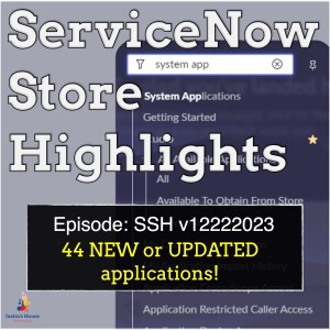 ServiceNow Store Highlights (SSH) v12222023