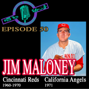 Episode 50: Jim Maloney