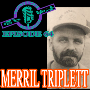 Episode 64: Coach Merril Triplett