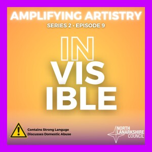 Series 2 • Episode 9 - Invisible