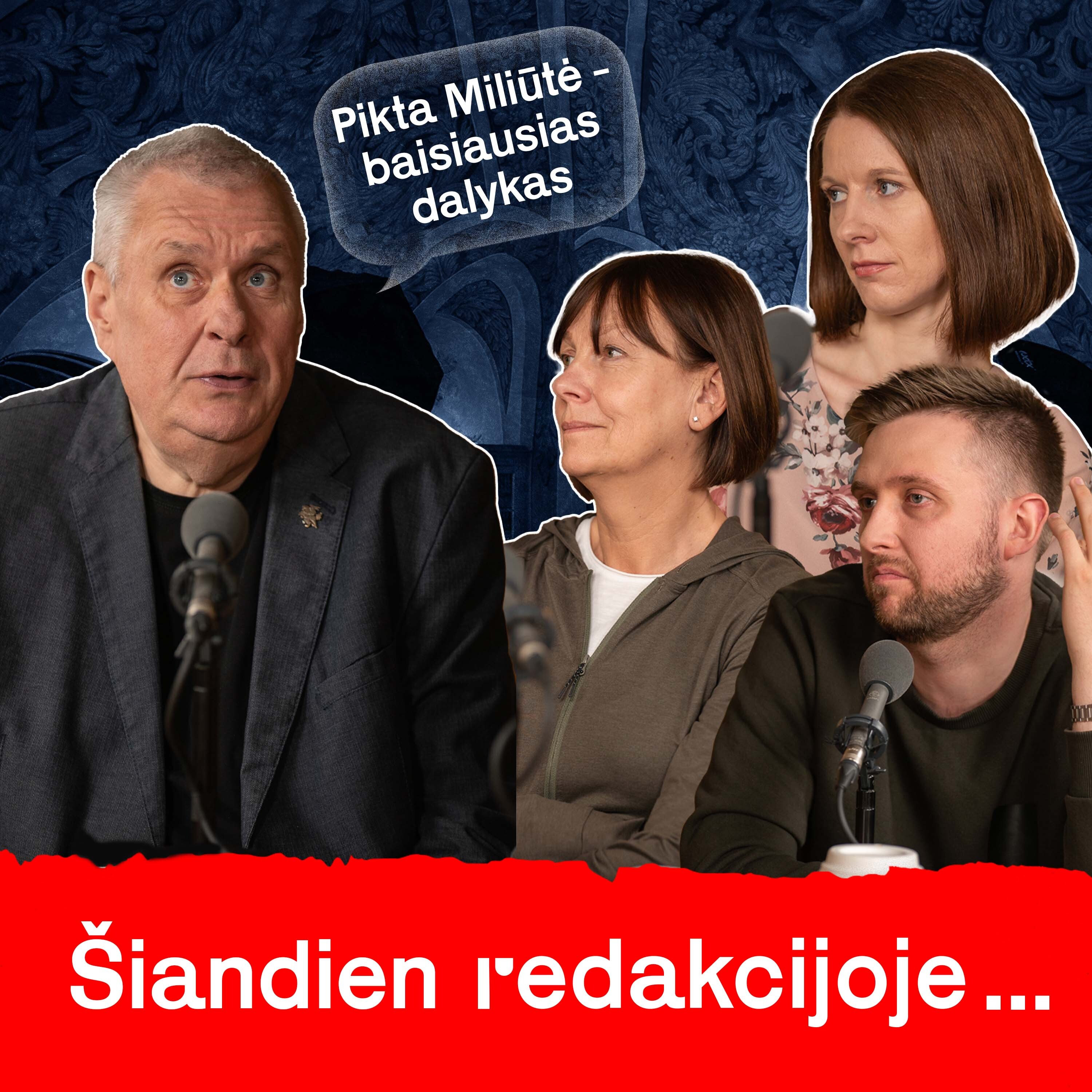 Šiandien Redakcijoje