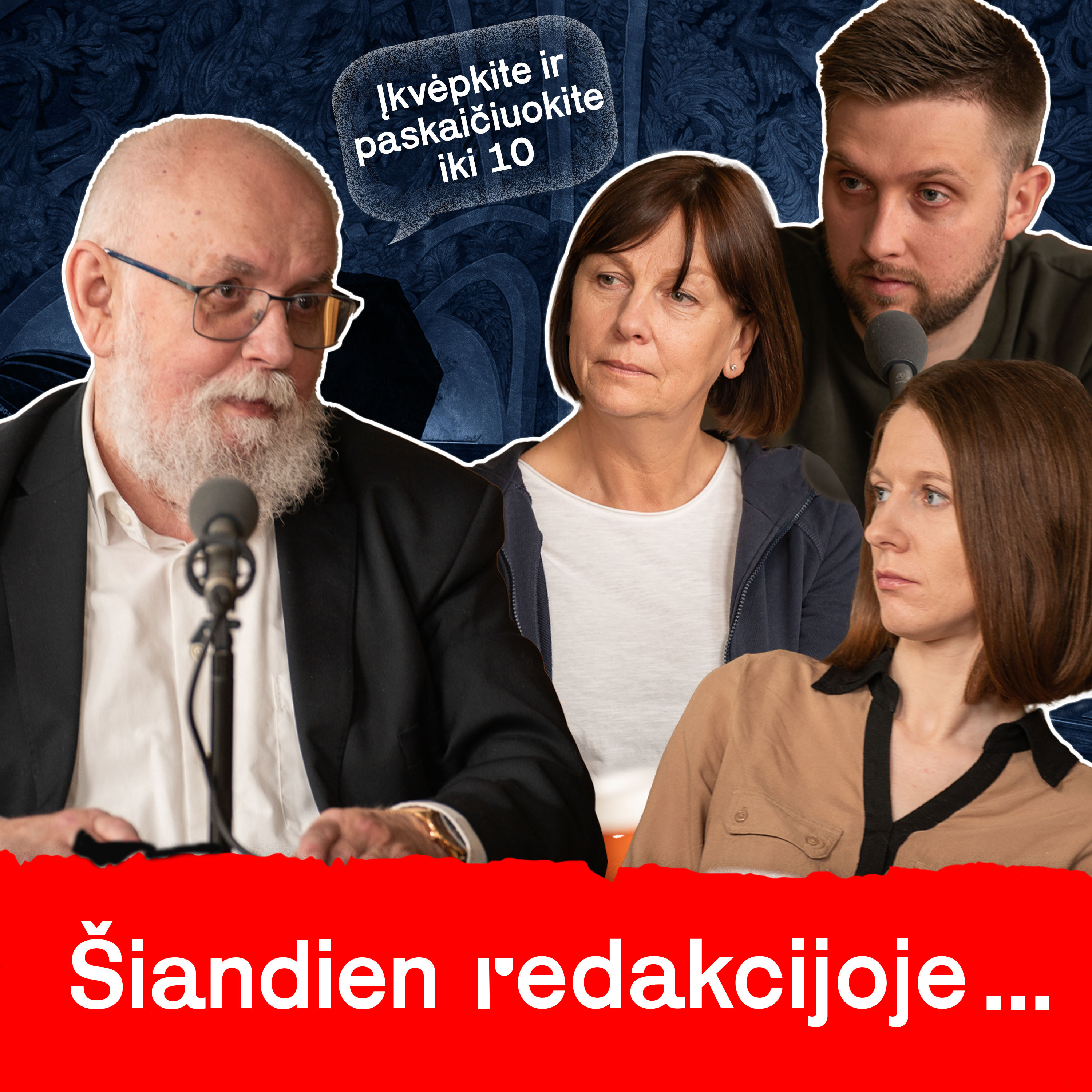 Šiandien Redakcijoje