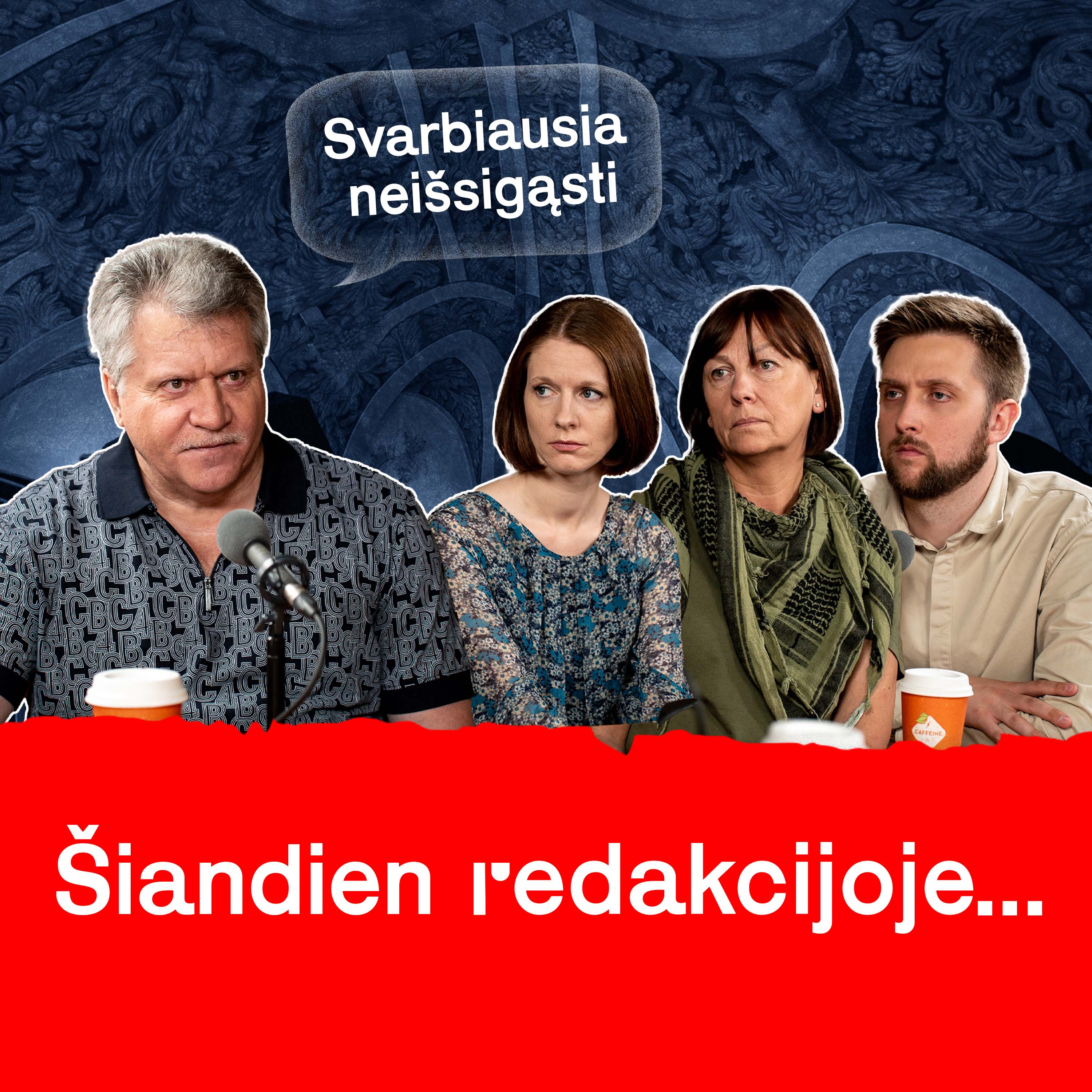 Šiandien Redakcijoje