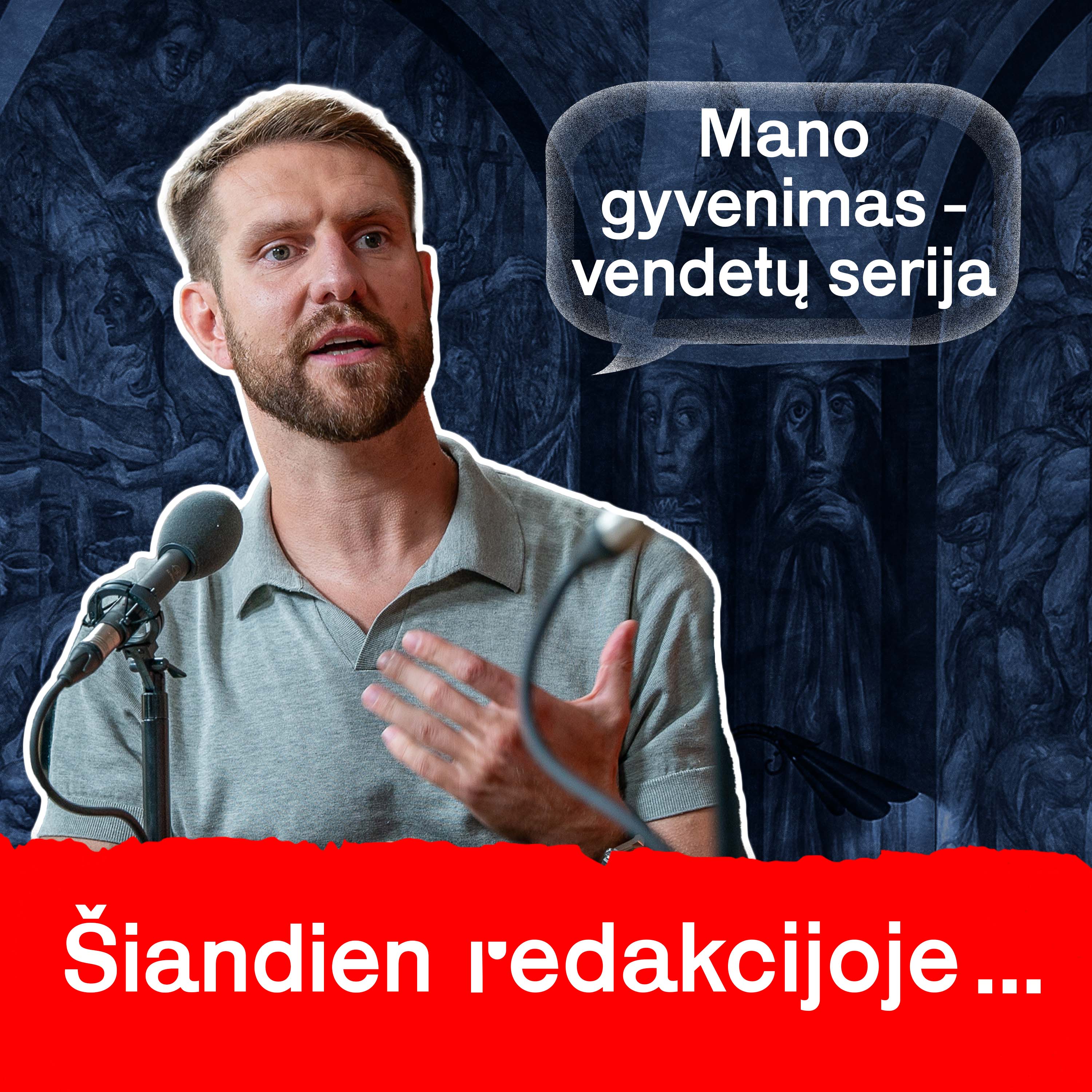 Šiandien Redakcijoje