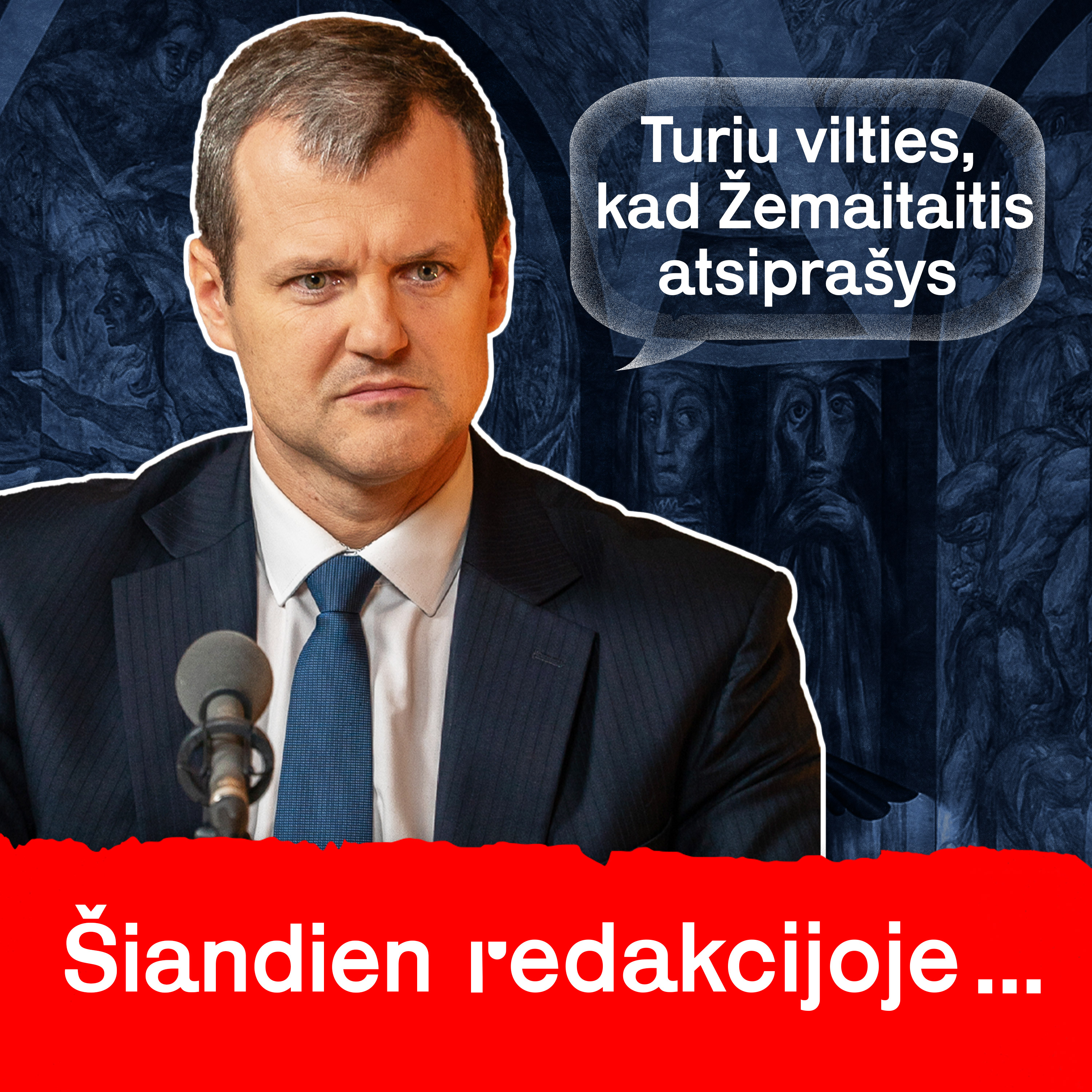 Šiandien Redakcijoje
