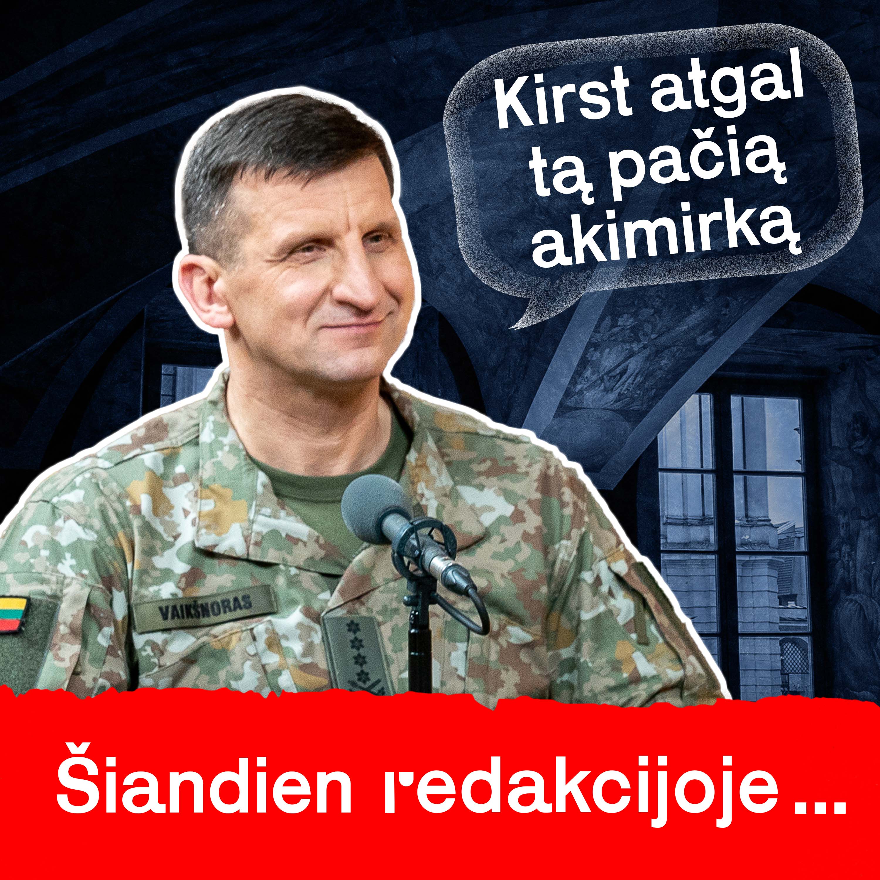 Šiandien Redakcijoje
