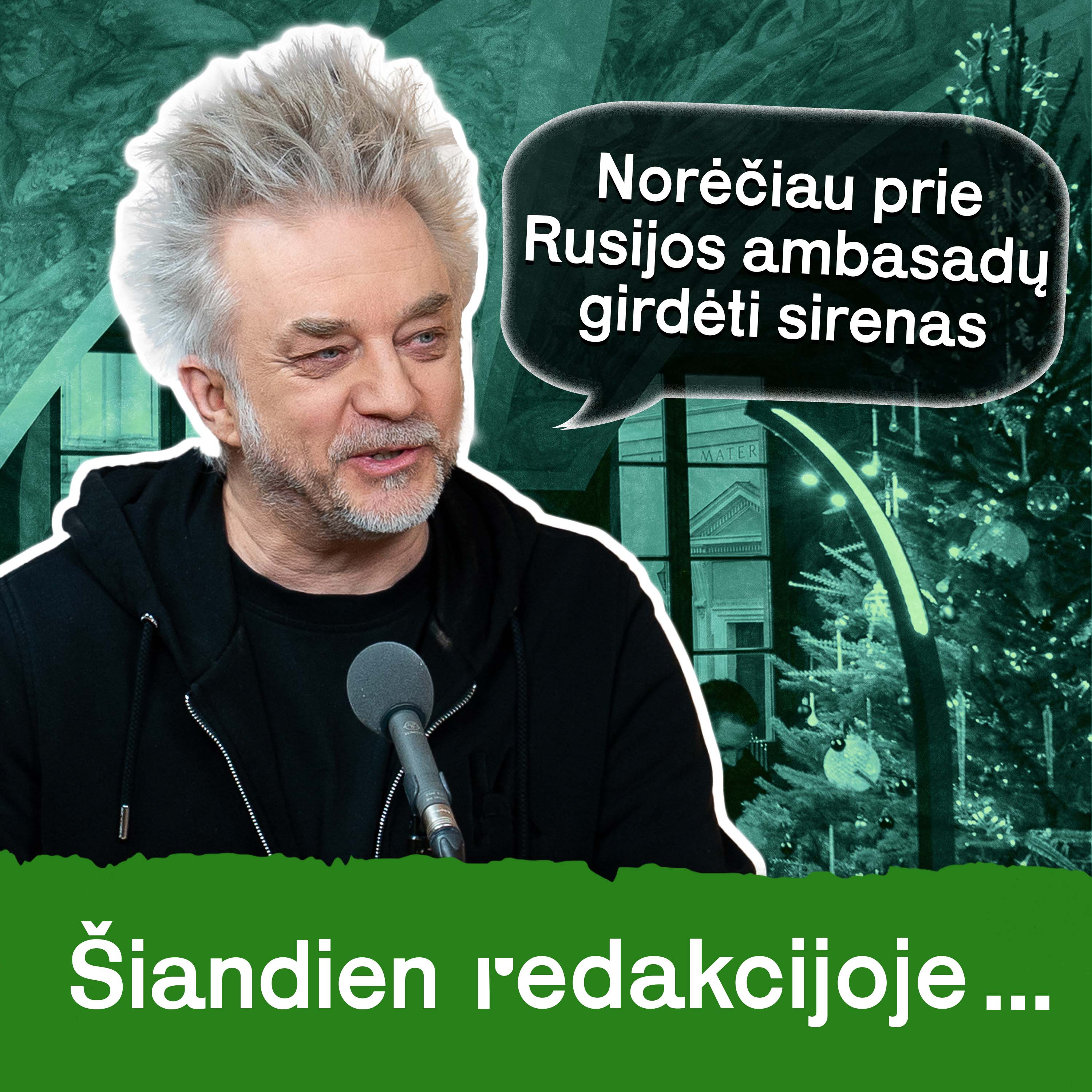 Šiandien Redakcijoje