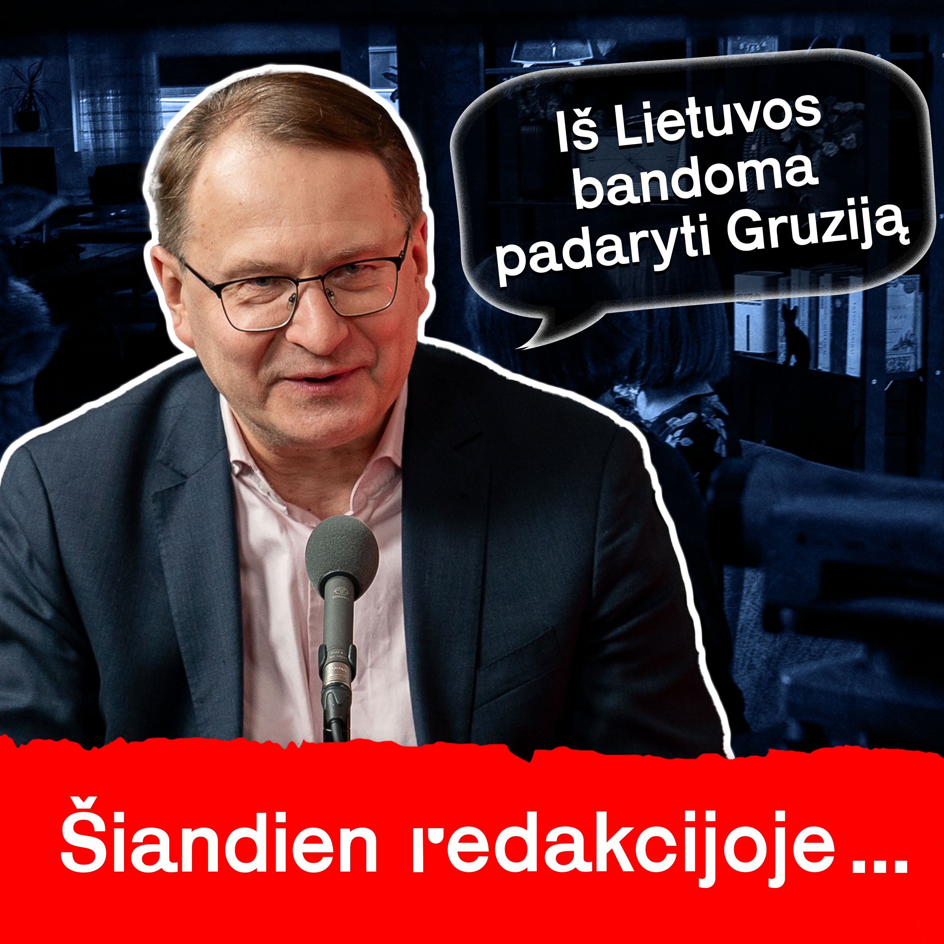 Šiandien Redakcijoje