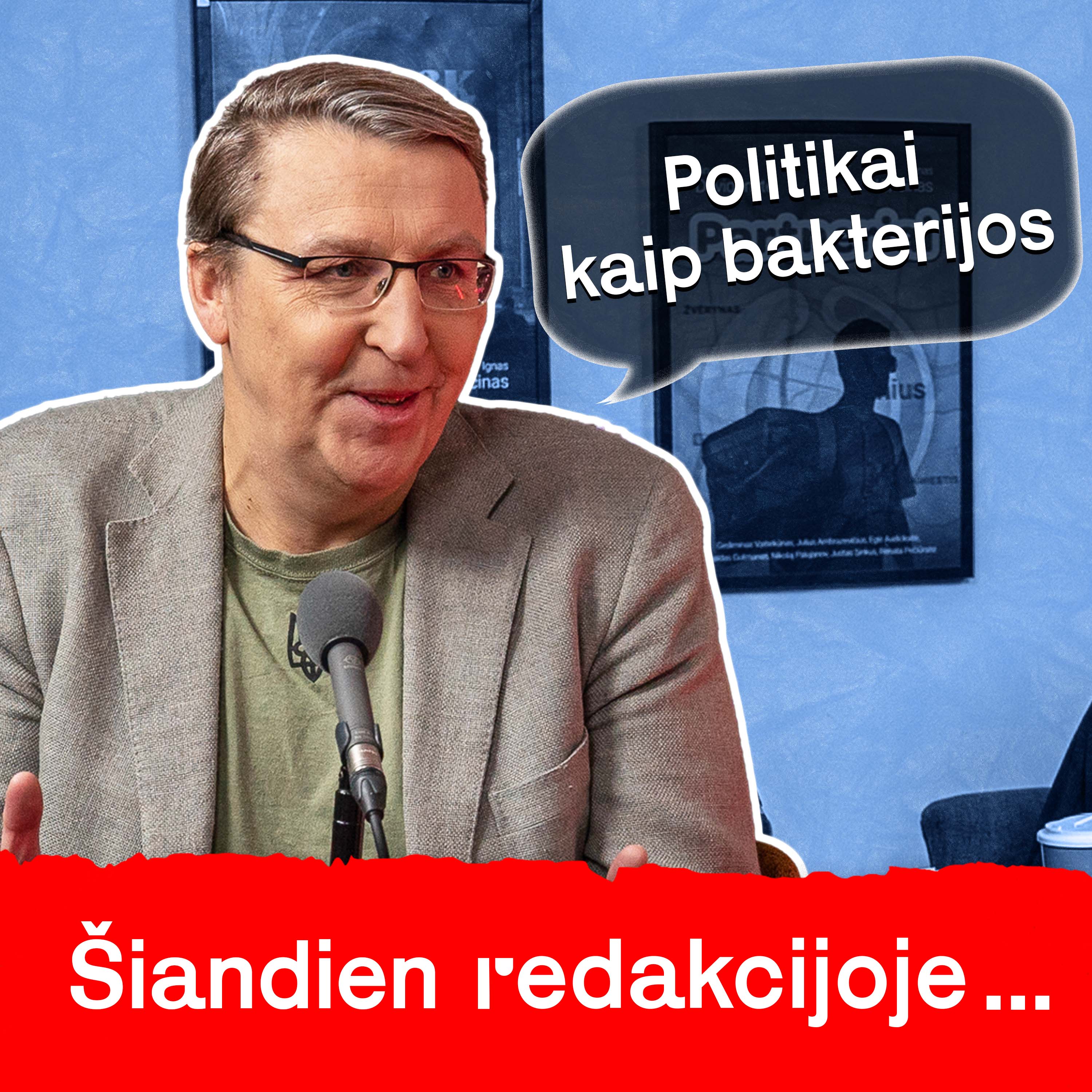 Šiandien Redakcijoje