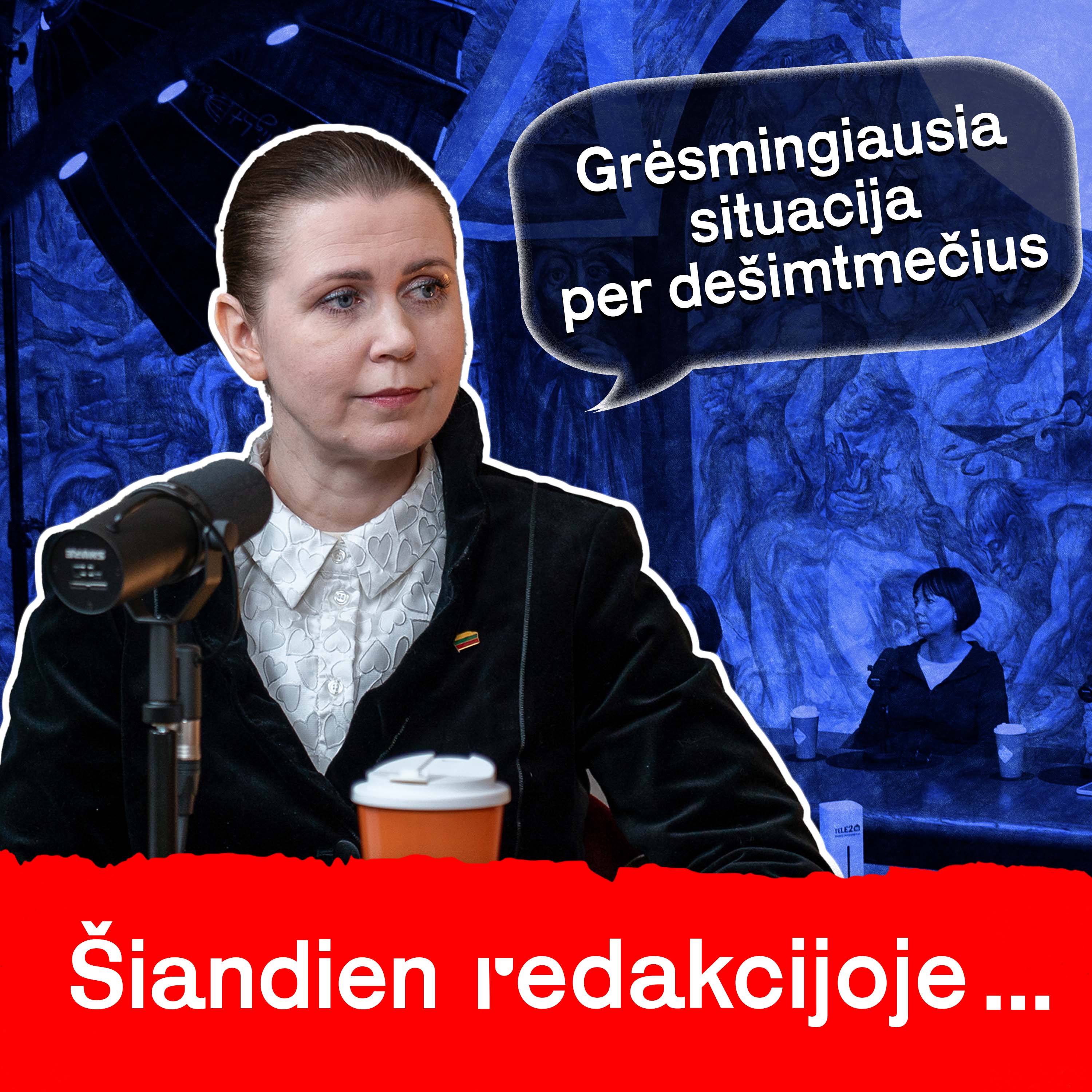 Šiandien Redakcijoje