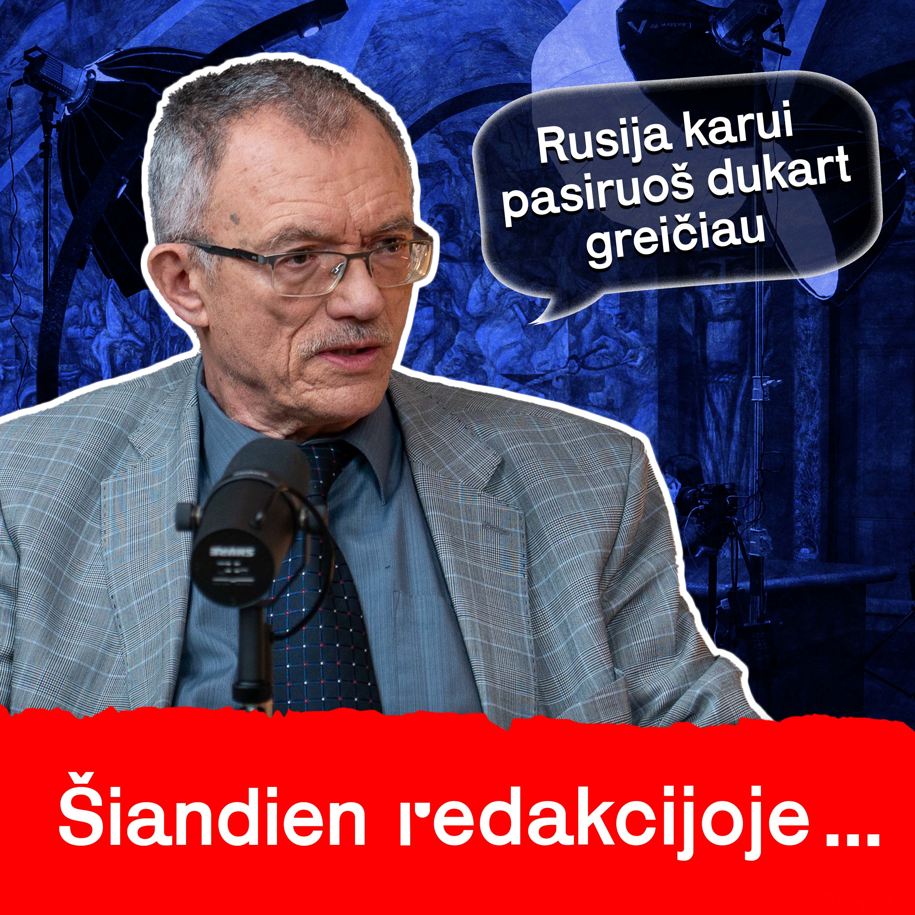 Šiandien Redakcijoje